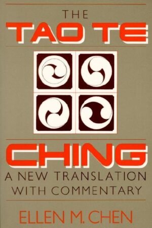 Tao Te Ching, The: A New Translation with Commentary