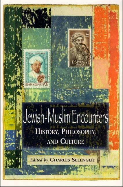 Jewish-Muslim Encounters: History, Philosophy, and Culture