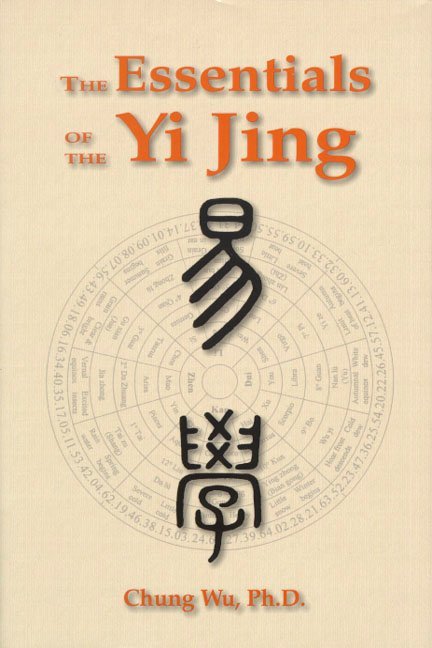 Essentials of the Yi Jing, The